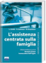 L'assistenza centrata sulla famiglia