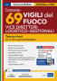 Concorso 69 Vicedirettori logistico-gestionali Vigili del Fuoco