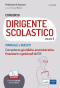 Il Manuale del concorso per 2425 Dirigenti Scolastici (vol. 1) - Edizione Aprile 2019