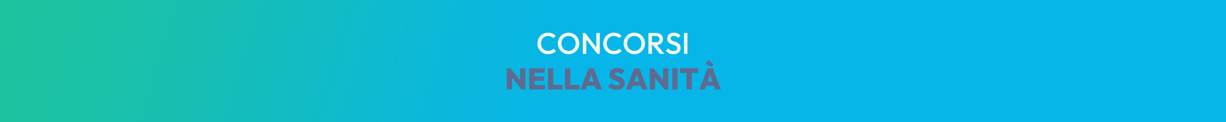 Concorsi nella sanità Concorsi nella sanità